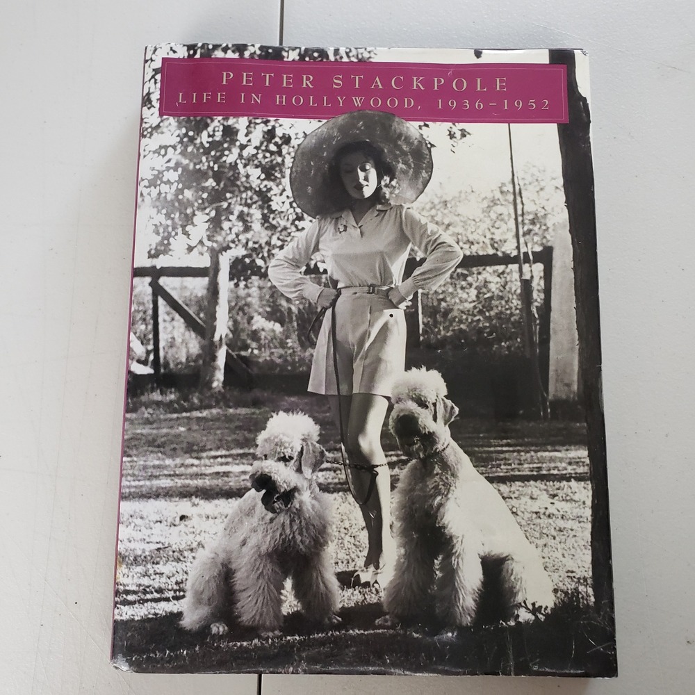 Peter Stackpole Life in Hollywood 1936-1952 Hardcover First Printing 1992 Book